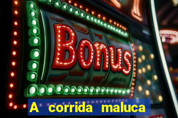 A corrida maluca filme completo dublado